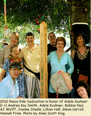 2010 Peace Pole Dedication in honor of Adele Kushner