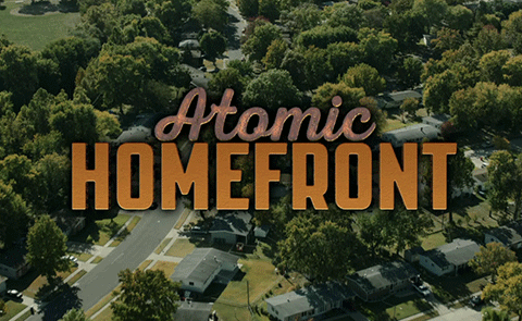 Atomic Homefront documentary film premieres in Atlanta November 10, 2018, at Toco Hill Library